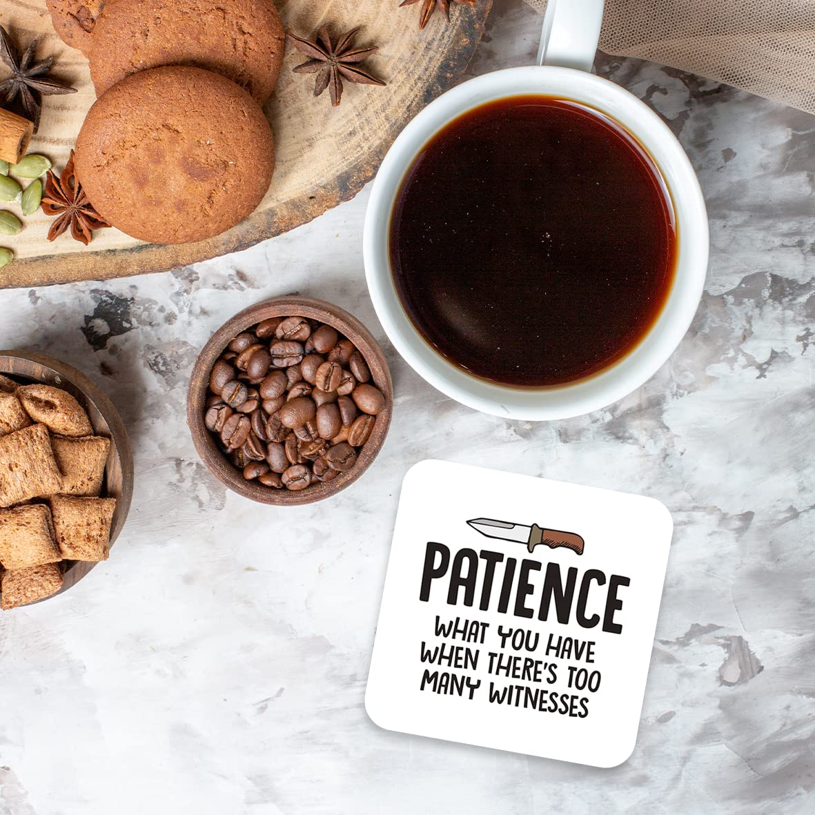 CS439 Patience : What You Have When There's Too Many Witnesses Novelty Funny Coffee Tea Drink Gift Glossy MDF Wooden Coaster