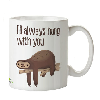 Kruzroyal DZ254 I'll Always Hand with You Funny Novelty Great Gift Idea Coffee Tea Mug
