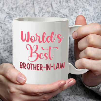 Kruzroyal DZ897 World's Best Brother-in-Law 11OZ Tea/Coffee Mug Cup - Unique Coffee Cup and Gift Ideas, Brother-in-law's Mug