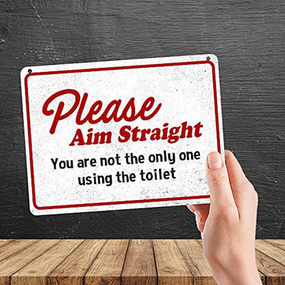 Kruzroyal MP426 Please Aim Straight - You are not the only one using the toilet/Toilet funny sign Funny Novelty Retro Vintage Metal Wall Sign Plaque 20cm x 15cm