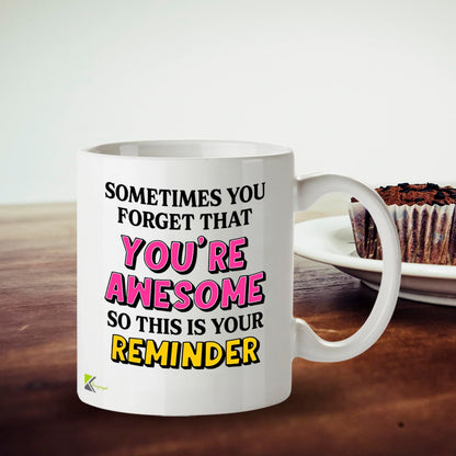 Kruzroyal You are Awesome Coffee Mug - Inspirational Gift for Women, Best Friend, Sister - Motivational 11oz Ceramic Cup - Thinking of You, Birthday, Encouragement Present