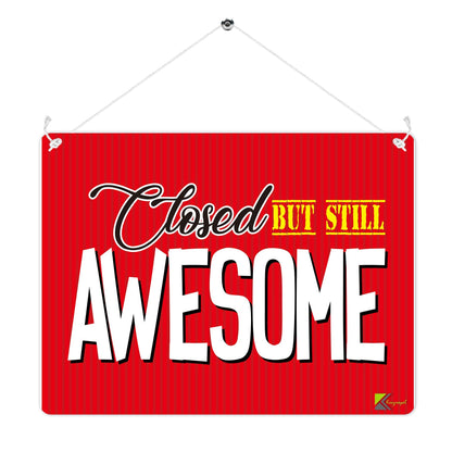 Kruzroyal MP377 Closed but still Awesome. Funny Novelty Retro Vintage Metal Wall Sign Plaque 20cm x 15cm