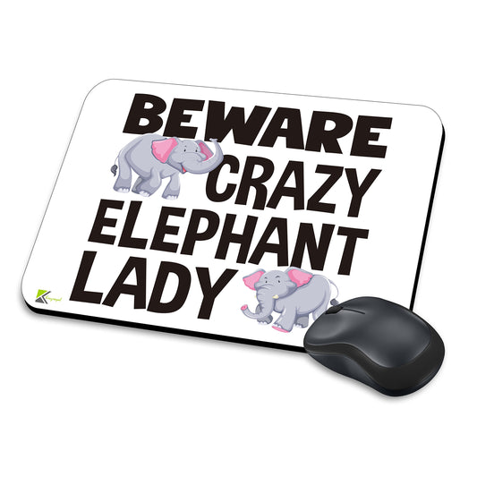 MM115 - Beware Crazy Elephant Lady Funny Novelty Gift Mousemat/MousePad Anti Slip Laptop Computer PC Mouse Mat