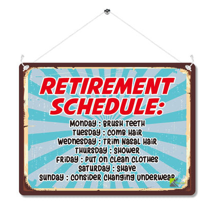 Kruzroyal MP164 Retirement Schedule Funny Novelty Retro Vintage Metal Wall Sign Plaque 20cm x 15cm