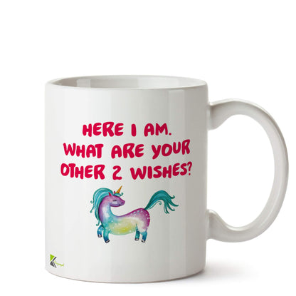 Kruzroyal DZ563 Here i am,What are Your Other 2 Wishes? Funny Novelty Great Gift Idea Coffee Tea Ceramic Mug