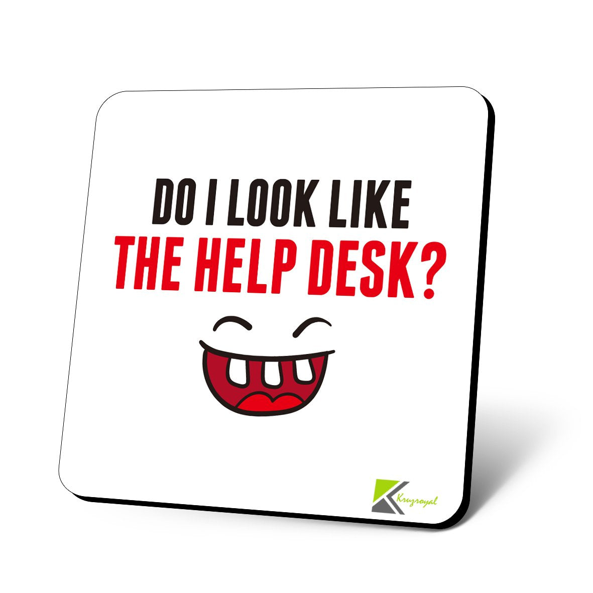 CS748 Do i Look Like The Help Desk? Novelty Funny Coffee Tea Drink Gift Glossy MDF Wooden Coaster