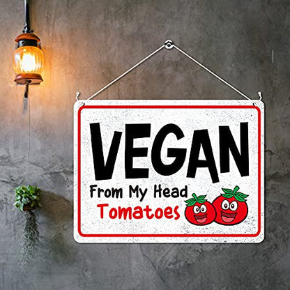 Kruzroyal MP380 VEGAN,From my head tomatoes. Funny Novelty Retro Vintage Metal Wall Sign Plaque 20cm x 15cm