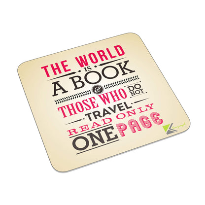 FM078 The world is a book, those who do not travel read only one page Novelty Funny Idea Glossy Metal Square Fridge Magnet