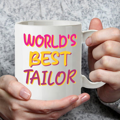 Kruzroyal DZ872 World's Best Tailor Mug 11oz - White Ceramic Cup for Seamstress, Dressmaker - Funny Birthday, Thank You Present for Him or Her