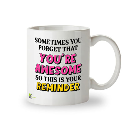 Kruzroyal You are Awesome Coffee Mug - Inspirational Gift for Women, Best Friend, Sister - Motivational 11oz Ceramic Cup - Thinking of You, Birthday, Encouragement Present