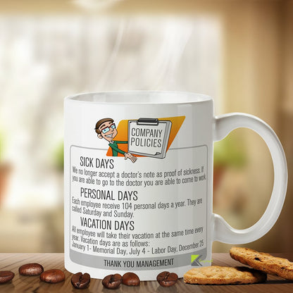 Kruzroyal Company Policies Funny Mug, Sarcastic Novelty Coffee Cup, Office Gag Gift for Colleague, Boss