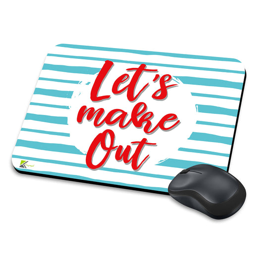 MM121 - Let's Make Out Funny Novelty Gift Mousemat/MousePad Anti Slip Laptop Computer PC Mouse Mat