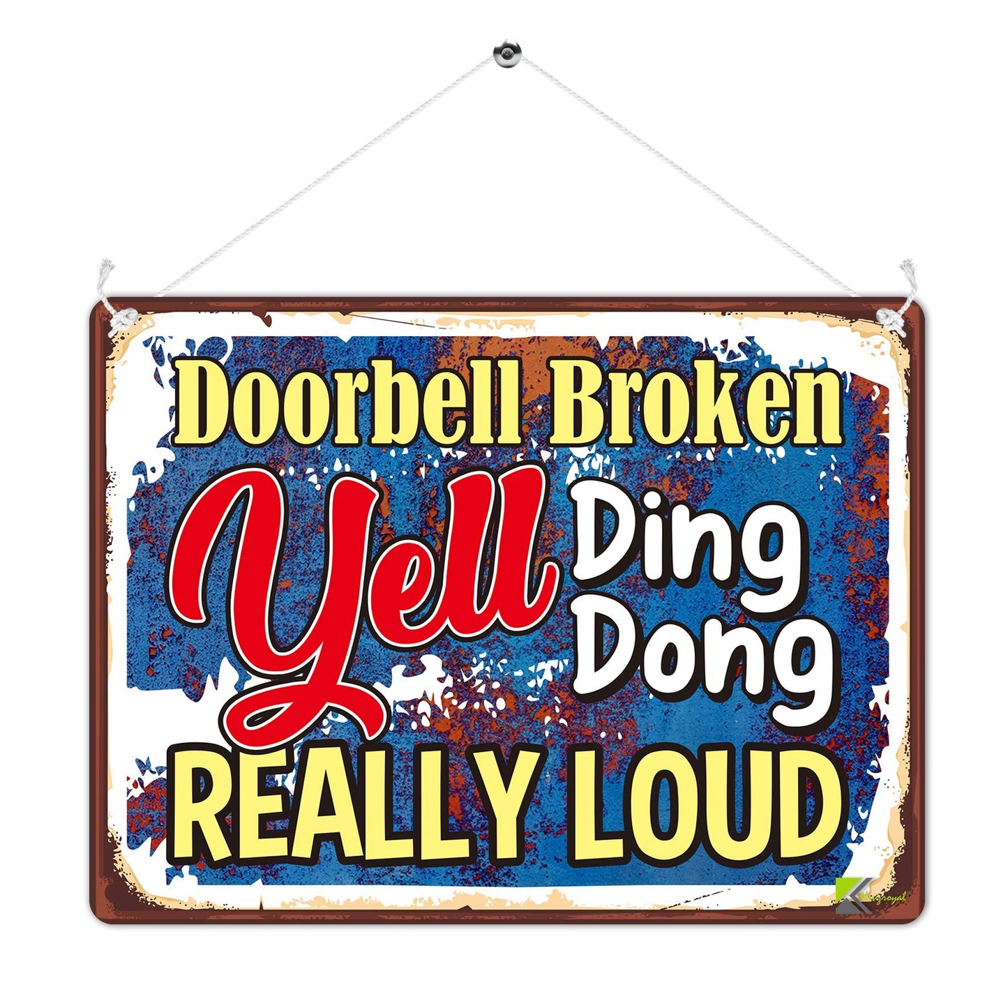 Kruzroyal MP449 Doorbell Broken Yell Ding Dong Really Loud/Door Sign Funny Novelty Retro Vintage Metal Wall Sign Plaque 20cm x 15cm