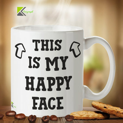 Kruzroyal DZ209 This is My Happy face Funny Novelty Great Gift Idea Coffee Tea Mug