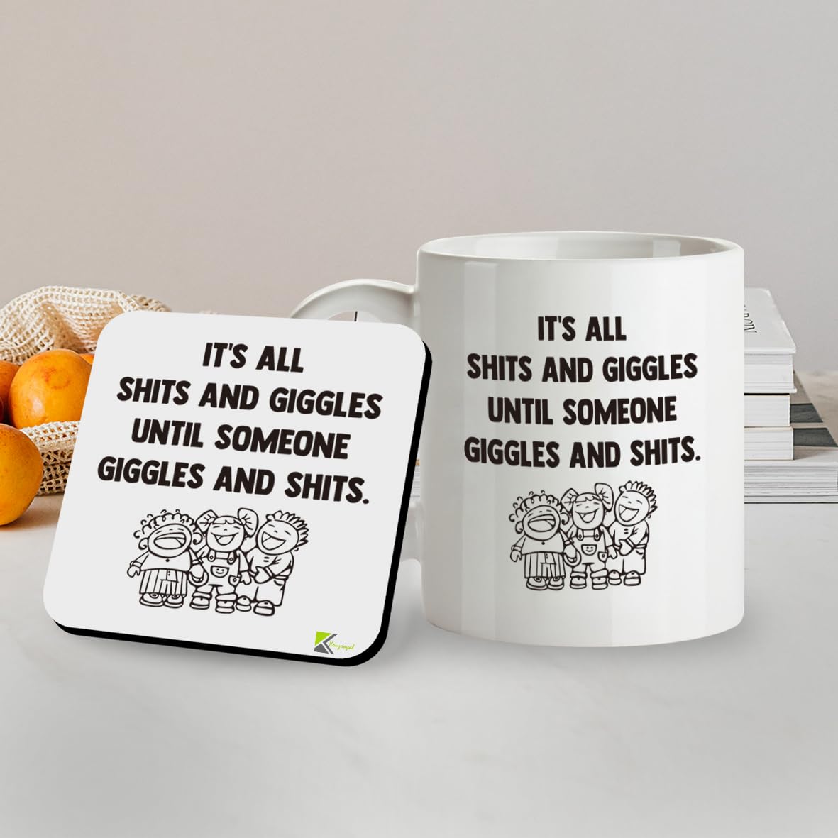 Kruzroyal SM084 It's All Sh*ts and Giggles Until Someone Giggles and Shits - Mug 11OZ & Matching Coaster Set