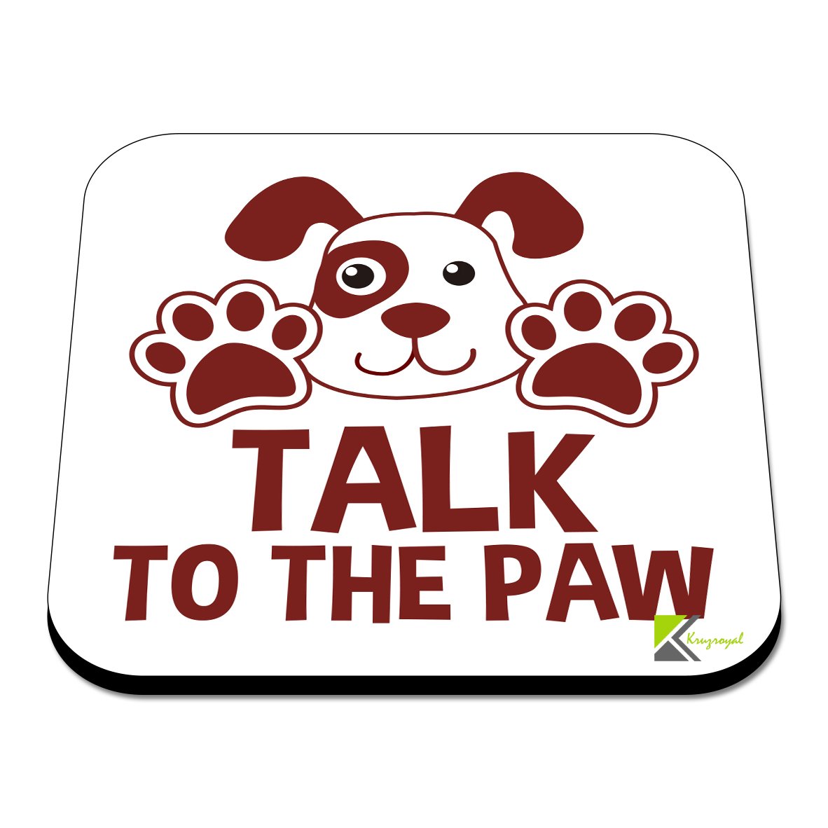 CS595 Talk to The paw Novelty Funny Coffee Tea Drink Gift Glossy MDF Wooden Coaster