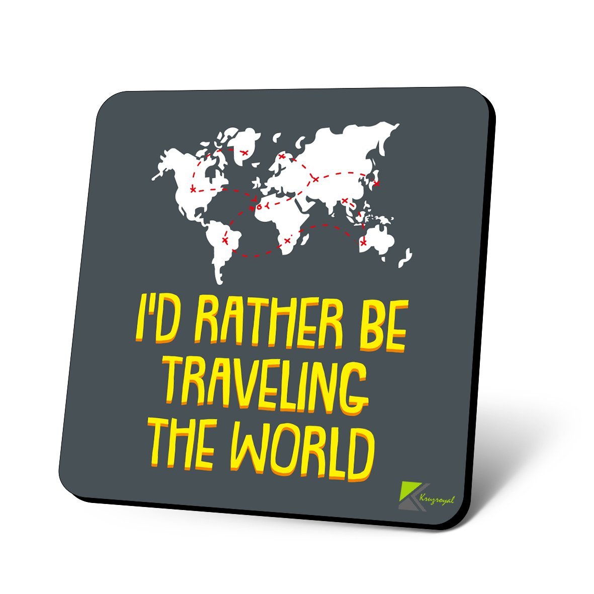 CS1037 I'd Rather be Travelling The World Novelty Funny Coffee Tea Drink Christmas Gift Glossy MDF Wooden Coaster