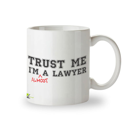 Kruzroyal Funny Law Student Mug, Trust Me I'm Almost A Lawyer Design, Novelty Gift for Trainee Solicitor, Paralegal, Barrister or Student, Novelty Great Gift Idea Coffee Tea Mug Coffee Cup, 11 oz