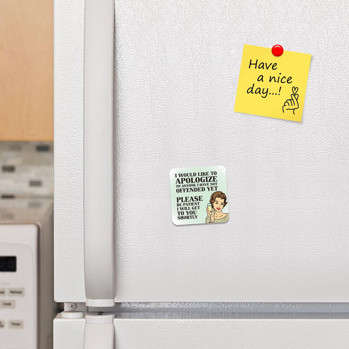 FM002 I would like to apologize to anyone i have not offended yet, please pe patient i will get to you shortly Novelty Funny Idea Glossy Metal Square Fridge Magnet