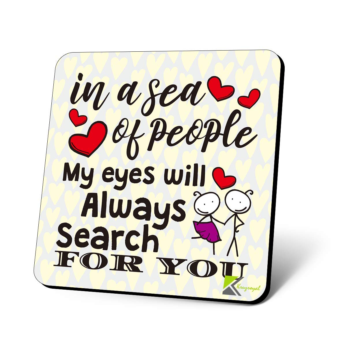 CS1158 in a sea of People My Eyes Will Always Search for You Novelty Funny Coffee Tea Drink Gift Glossy MDF Wooden Coaster