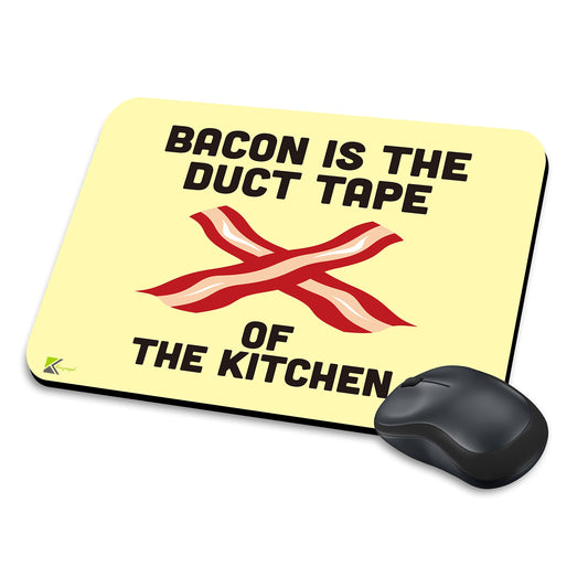 MM147 - Bacon Is The Duct Tape Of The Kitchen Funny Novelty Gift Mousemat/MousePad Anti Slip Laptop Computer PC Mouse Mat