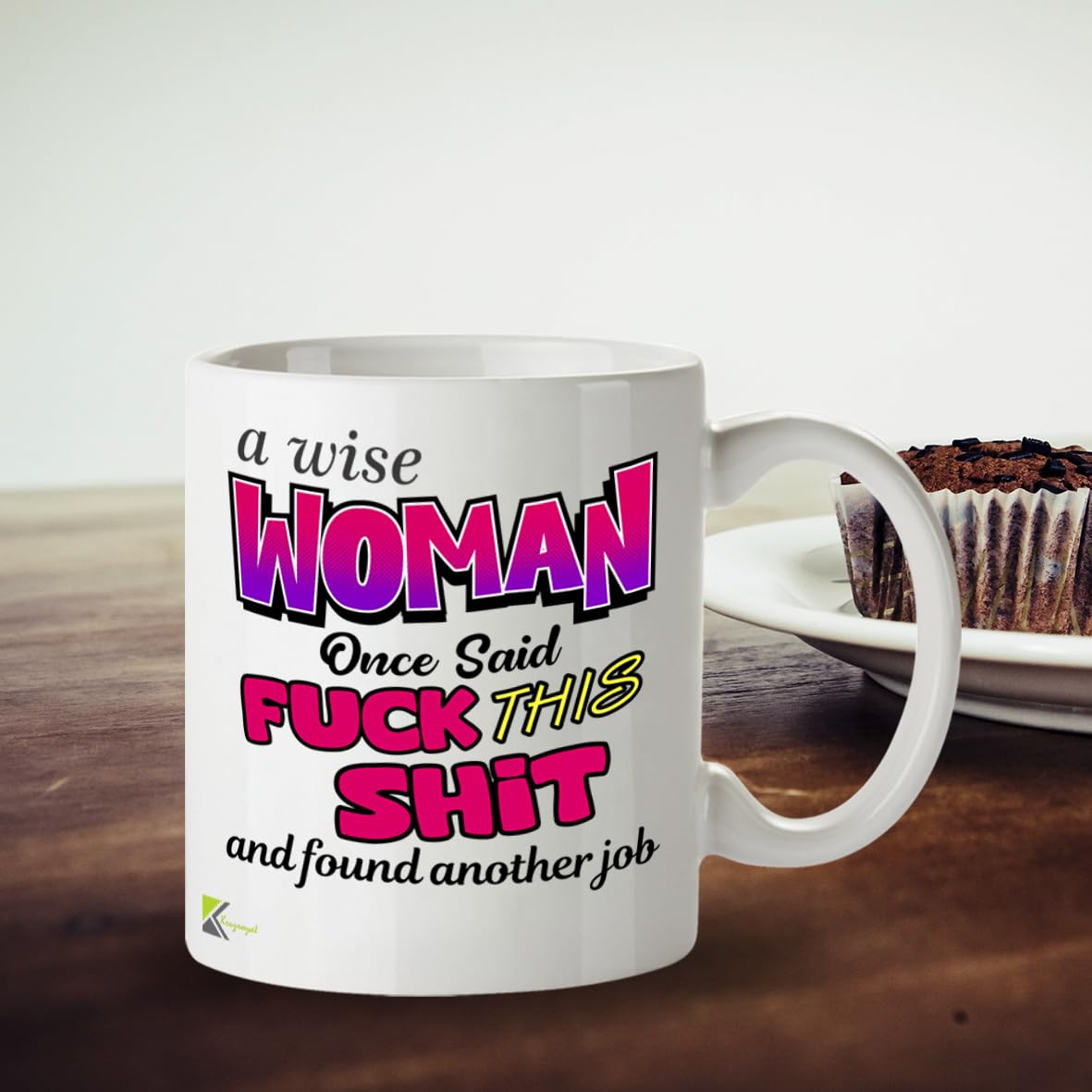 Kruzroyal Wise Woman Funny Leaving Gift Mug - 11oz Ceramic Cup for Coworker, New Job - Sarcastic Gag Gift for Women
