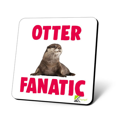 CS615 Otter Fanatic Novelty Funny Coffee Tea Drink Gift Glossy MDF Wooden Coaster