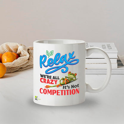 Kruzroyal Relax We're All Crazy Funny Mug - Sarcastic Frog Novelty Cup Great Gag Gift for Work Colleague Men Women