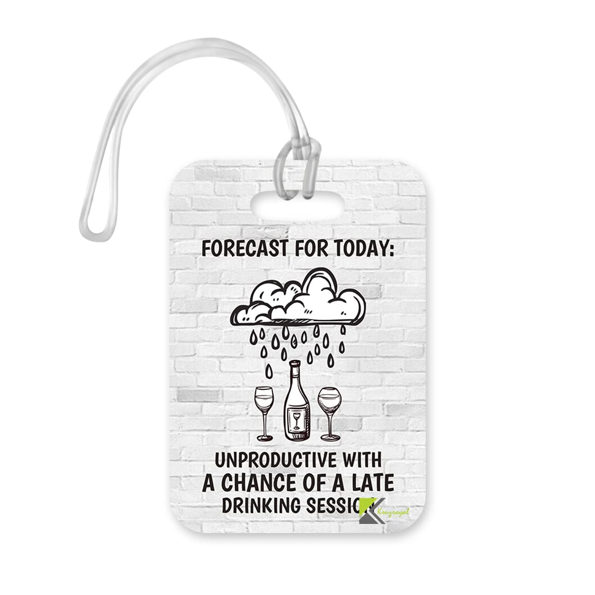 LT297 Forecast for Today: Unproductive with a Chance of a Late Drinking Session Novelty Funny Unique Designer Gift Glossy Plastic Suitcase Luggage Tag