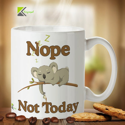 Kruzroyal DZ364 Nope Not Today/Lazy Funny Novelty Great Gift Idea Coffee Tea Mug