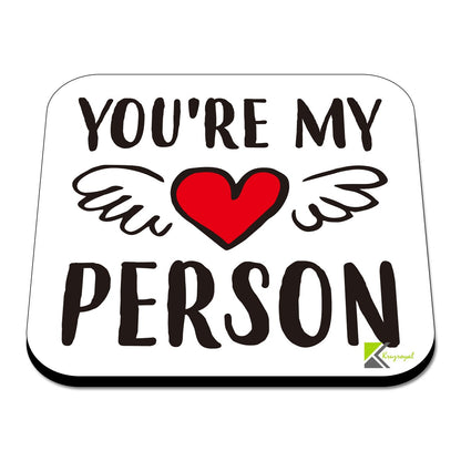 CS518 You're My Person Novelty Funny Coffee Tea Drink Gift Glossy MDF Wooden Coaster