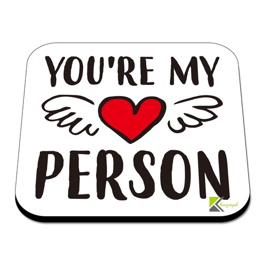 CS518 You're My Person Novelty Funny Coffee Tea Drink Gift Glossy MDF Wooden Coaster