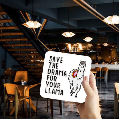 CS507 Save The Drama for Your Llama Novelty Funny Coffee Tea Drink Gift Glossy MDF Wooden Coaster