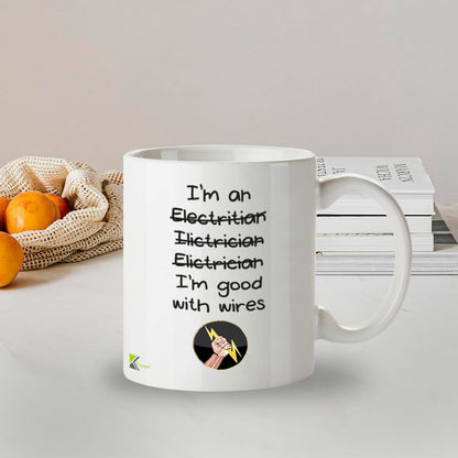 Kruzroyal Funny Electrician Mug | I'm an Electrician, I'm Good with Wires Novelty Idea Coffee Tea Mug | Gift for Electrician, Dad | Cup Tradesman Humour Sarcastic Birthday Present for Men 11oz