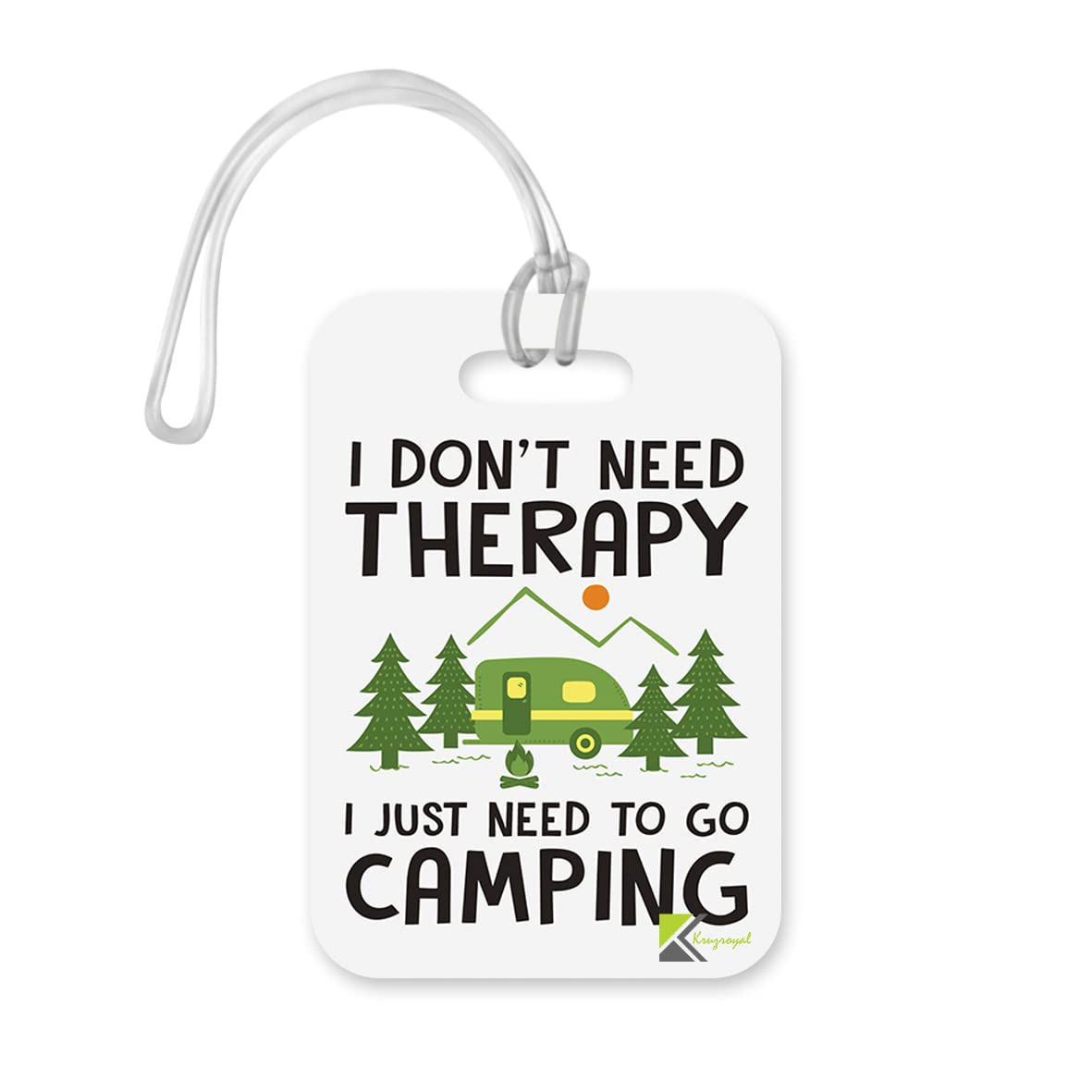 LT225 I Don't Need Therapy, i just Need to go Camping Novelty Funny Unique Designer Gift Glossy Plastic Suitcase Luggage Tag