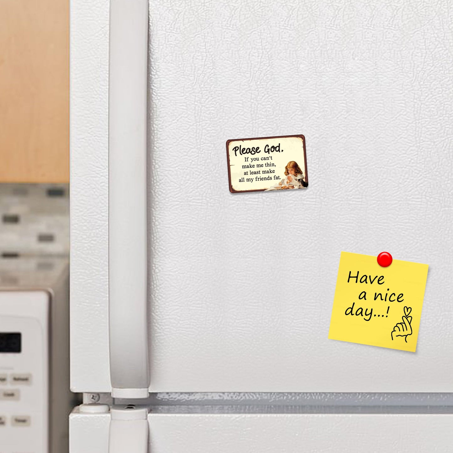 Kruzroyal FM194 Please god, if you can't make me thin, at least make all my friends fat Novelty Funny Gift Idea Glossy Rectangle Metal Fridge Magnet