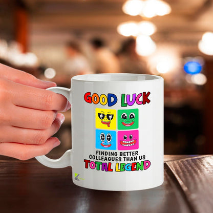 Kruzroyal Funny Leaving Gift Mug | Good Luck Finding Better Colleagues | Farewell Gift for Coworker Friend | New Job Present 11oz