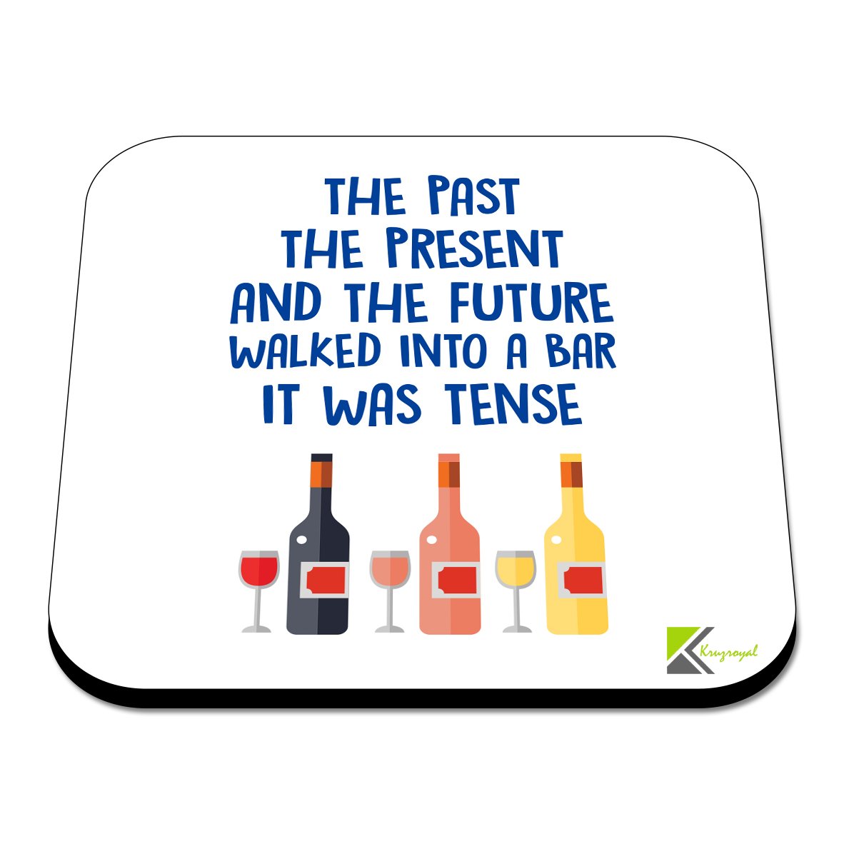 CS557 The Past,The presend and The Future Walked into a bar it was Tense. Novelty Funny Coffee Tea Drink Gift Glossy MDF Wooden Coaster