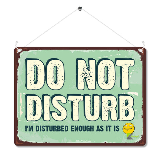 Kruzroyal Funny Do Not Disturb Metal Wall Sign, Humorous Disturbed Enough Novelty Plaque Gift, Retro Vintage Tin Decor for Home Office or Bedroom, 20x15cm with Hanging String