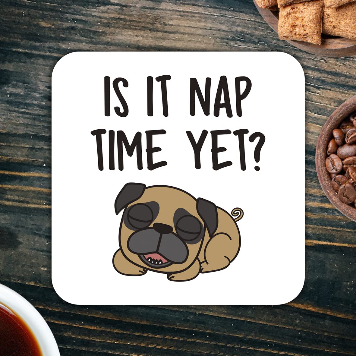 CS704 is it nap time Yet? Novelty Funny Coffee Tea Drink Gift Glossy MDF Wooden Coaster