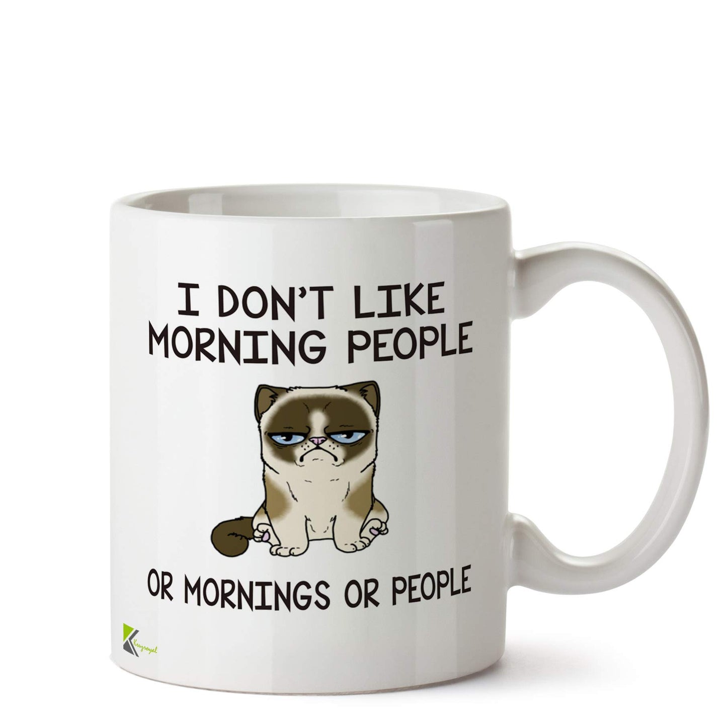 Kruzroyal DZ608 I Don't Like Morning People or Mornings or People Funny Novelty Great Gift Idea Coffee Tea Ceramic Mug