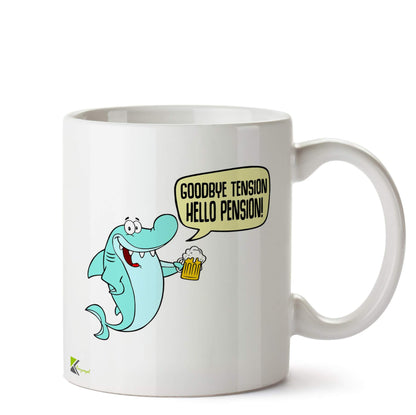 Kruzroyal Retirement Gift | Goodbye Tension Hello Pension Mug | Funny Ceramic Coffee Tea Cup for Retiree, Colleague, Boss