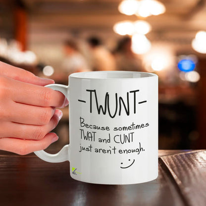 Kruzroyal DZ280 TWUNT- Because Sometimes TWAT and C*NT just aren't Enough Funny Novelty Great Gift Idea Coffee Tea Mug | Rude Gift for Friend, Colleague | Secret Santa Coffee Cup, 11oz
