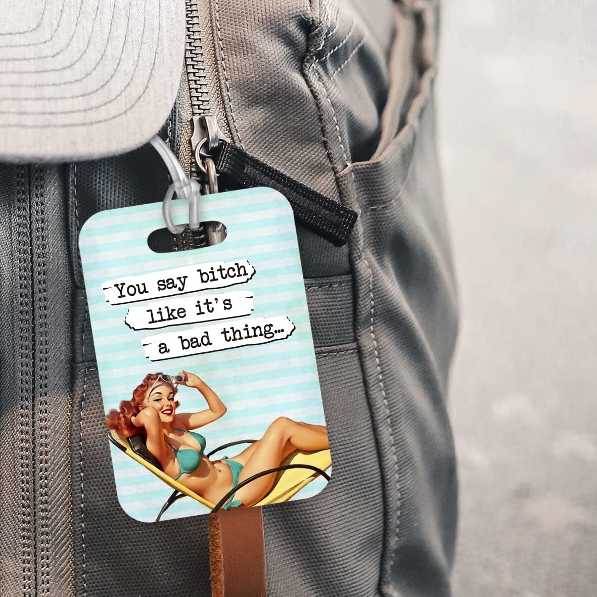 LT091 You say Bitch Like It's a Bad Thing Novelty Funny Unique Designer Gift Glossy Plastic Suitcase Luggage Tag