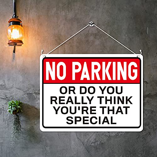 Kruzroyal MP353 NO PARKING, Or do you really think you're that special. Funny Novelty Retro Vintage Metal Wall Sign Plaque 20cm x 15cm