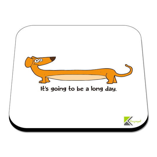 CS413 It's going to be a long day Office Novelty Funny Coffee Tea Drink Gift Glossy MDF Wooden Coaster