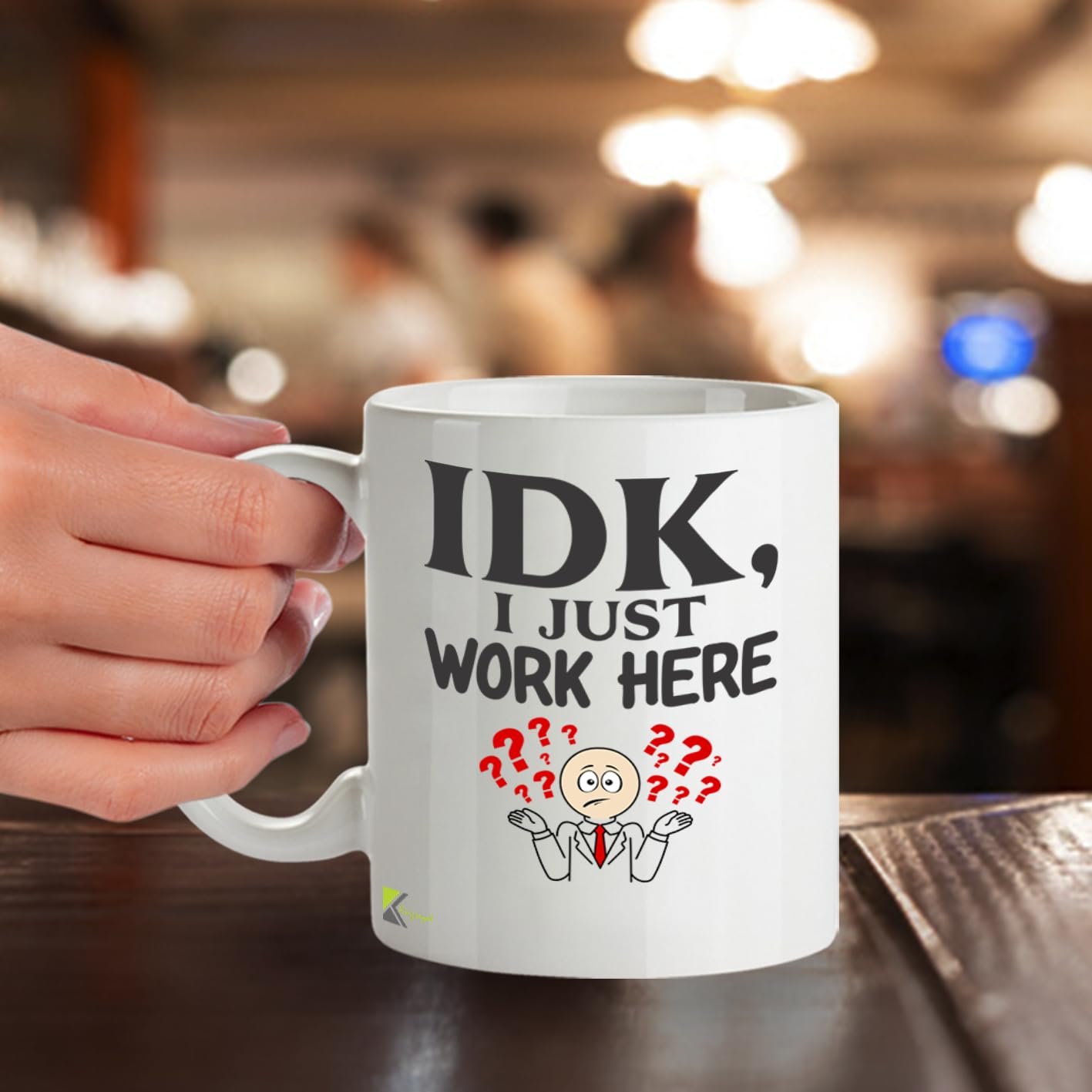 Kruzroyal IDK I Just Work Here Funny Coffee Mug - Sarcastic Novelty Cup Great Gag Gift for Coworkers Boss Men and Women