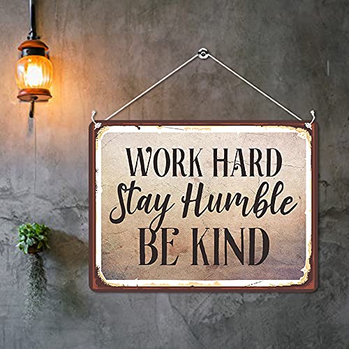 Kruzroyal MP477 Work Hard Stay Humble Be Kind Funny Novelty Retro Vintage Metal Wall Sign Plaque 20cm x 15cm