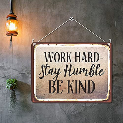 Kruzroyal MP477 Work Hard Stay Humble Be Kind Funny Novelty Retro Vintage Metal Wall Sign Plaque 20cm x 15cm