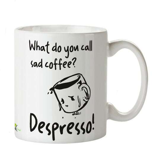 Kruzroyal DZ393 What do You Call sad Coffee? Despresso! Funny Novelty Great Gift Idea Coffee Tea Mug
